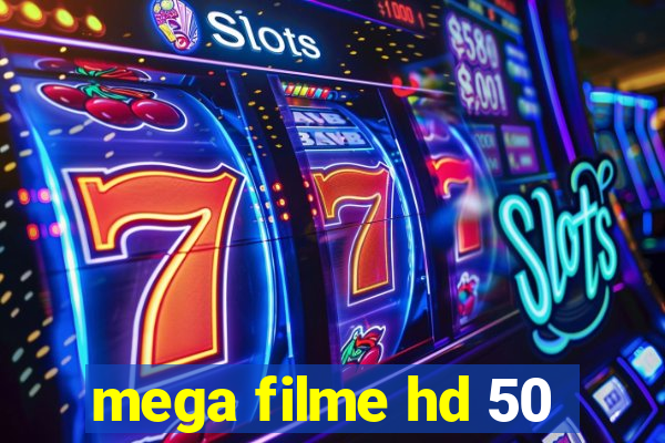 mega filme hd 50